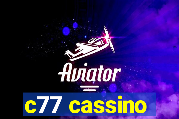 c77 cassino